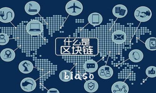 biaso