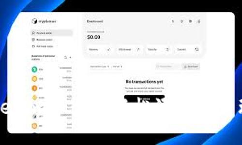 如何在Tokenim平台上轻松添加和管理加密资产